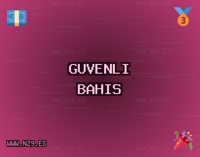 Güvenilir bahis siteleri | Ekim 2025 | www.n29.es